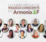 Cumbre Virtual de Riqueza Consciente en Armonía